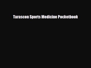 behold Tarascon Sports Medicine Pocketbook