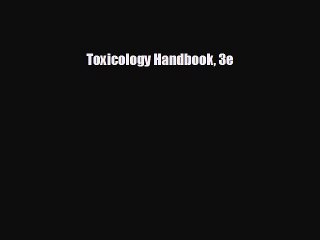 behold Toxicology Handbook 3e