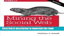 Ebook Mining the Social Web: Data Mining Facebook, Twitter, LinkedIn, Google , GitHub, and More