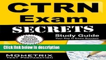 Books CTRN Exam Secrets Study Guide: CTRN Test Review for the Certified Transport Registered Nurse