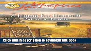 Ebook A Home for Hannah (Love Inspired) Full Online