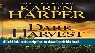 Ebook Dark Harvest (Maplecreek Amish Trilogy) Full Online