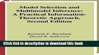 Read Books Model Selection and Multimodel Inference: A Practical Information-Theoretic Approach