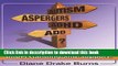 Ebook Autism? Aspergers? ADHD? ADD?: A Parent s Roadmap to Understanding and Support! Free Online