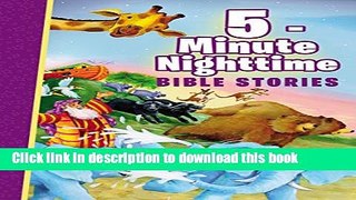 Ebook 5-Minute Nighttime Bible Stories Free Online