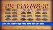 [Read PDF] The Invention of Enterprise: Entrepreneurship from Ancient Mesopotamia to Modern Times