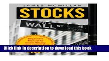 Ebook Stocks: Beginner s Manual to Invest Wisely using Simple but Effective Trading Free Online