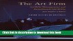 Read The Art Firm: Aesthetic Management and Metaphysical Marketing (Stanford Business Books