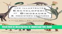 Read Books The Illustrated Encyclopedia of Dinosaurs   Prehistoric Creatures ebook textbooks