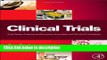 Books Clinical Trials: Study Design, Endpoints and Biomarkers, Drug Safety, and FDA and ICH