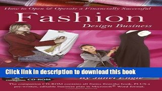 Download How to Open   Operate a Financially Successful Fashion Design Business (How to Open