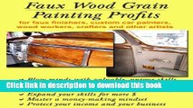 Read Faux Wood Grain Painting Profits for faux finishers, custom car painters, wood workers,