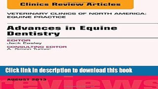 PDF  Advances in Equine Dentistry, An Issue of Veterinary Clinics: Equine Practice  Online