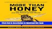 Download Books More than Honey: The Survival of Bees and The Future of Our World PDF Online