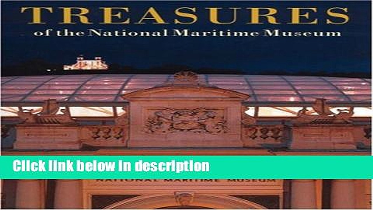 Books Treasures of the National Maritime Museum Full Online