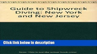 Books Pisces Guide to Shipwreck Diving: New York   New Jersey (Lonely Planet Diving   Snorkeling
