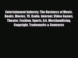 FREE DOWNLOAD Entertainment Industry: The Business of Music Books Movies TV Radio Internet