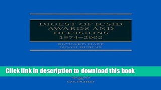 Read Books Digest of ICSID Awards and Decisions: 1974-2002 ebook textbooks