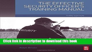 Read Books The Effective Security Officer s Training Manual PDF Online