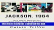 PDF  Jackson, 1964: And Other Dispatches from Fifty Years of Reporting on Race in America  Online