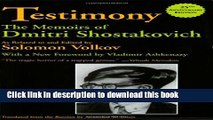Books Testimony: The Memoirs of Dmitri Shostakovich Full Download