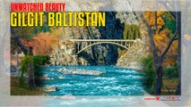 Gilgit Baltistan Beauty