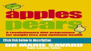 Ebook Apples and Pears: A Revolutionary Diet Programme for Weight Loss and Optimum Health Free