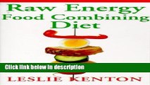 Books Raw Energy Food Combining Diet Free Online