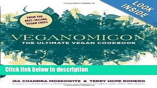 Ebook Veganomicon The Ultimate Vegan Cookbook 2007 publication. Full Online