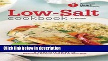 Books American Heart Association: Low-Salt Cookbook : A Complete Guide to Reducing Sodium and Fat