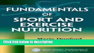 Books By Marie Dunford - Fundamentals of Sport and Exercise Nutrition Full Download