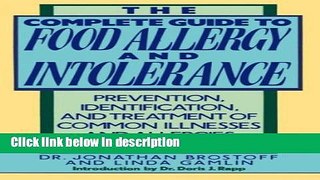 Ebook The Complete Guide to Food Allergy and Intolerance: Prevention, Identification, and