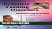 Ebook Pediatric Feeding Disorders: Evaluation and Treatment Full Online