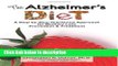 Books The Alzheimer s Diet: A Step-by-Step Nutritional Approach for Memory Loss Prevention and