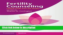 Books Fertility Counseling: Clinical Guide and Case Studies Full Online