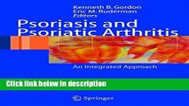 Books Psoriasis and Psoriatic Arthritis: An Integrated Approach Free Online