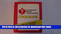 Books American Heart Association Cookbook, New and Revised Fourth Edition Free Online