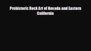 there is Prehistoric Rock Art of Nevada and Eastern California