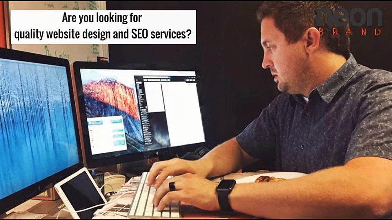 Looking for Quality Website Design and SEO Services- Neonbrand.com