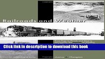 [PDF] Railroads and Weather: From Fogs to Floods and Heat to Hurricanes, the Impacts of Weather