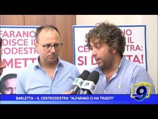 Barletta  | Il Centrodestra: "Alfarano ci ha traditi"