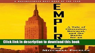 Read Books Empire: A Tale of Obsession, Betrayal, and the Battle for an American Icon E-Book Free