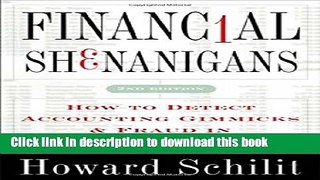 Ebook Financial Shenanigans: How to Detect Accounting Gimmicks   Fraud in Financial Reports,