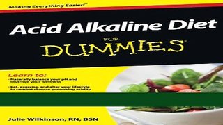 Ebook Acid Alkaline Diet For Dummies Full Online