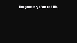 FREE PDF The geometry of art and life#  BOOK ONLINE