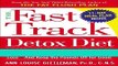 Ebook The Fast Track Detox Diet: Boost metabolism, get rid of fattening toxins, jump-start weight