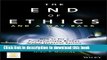 Read Books The End of Ethics and A Way Back: How To Fix A Fundamentally Broken Global Financial