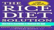Books The Rice Diet Solution: The World-Famous Low-Sodium, Good-Carb, Detox Diet for Quick and