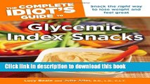 Books The Complete Idiot s Guide to Glycemic Index Snacks (Complete Idiot s Guides (Lifestyle