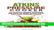 Ebook Atkins Pressure Cooker: 35 Delicious Atkins-Approved and Easy-to-Cook Recipes Using Only